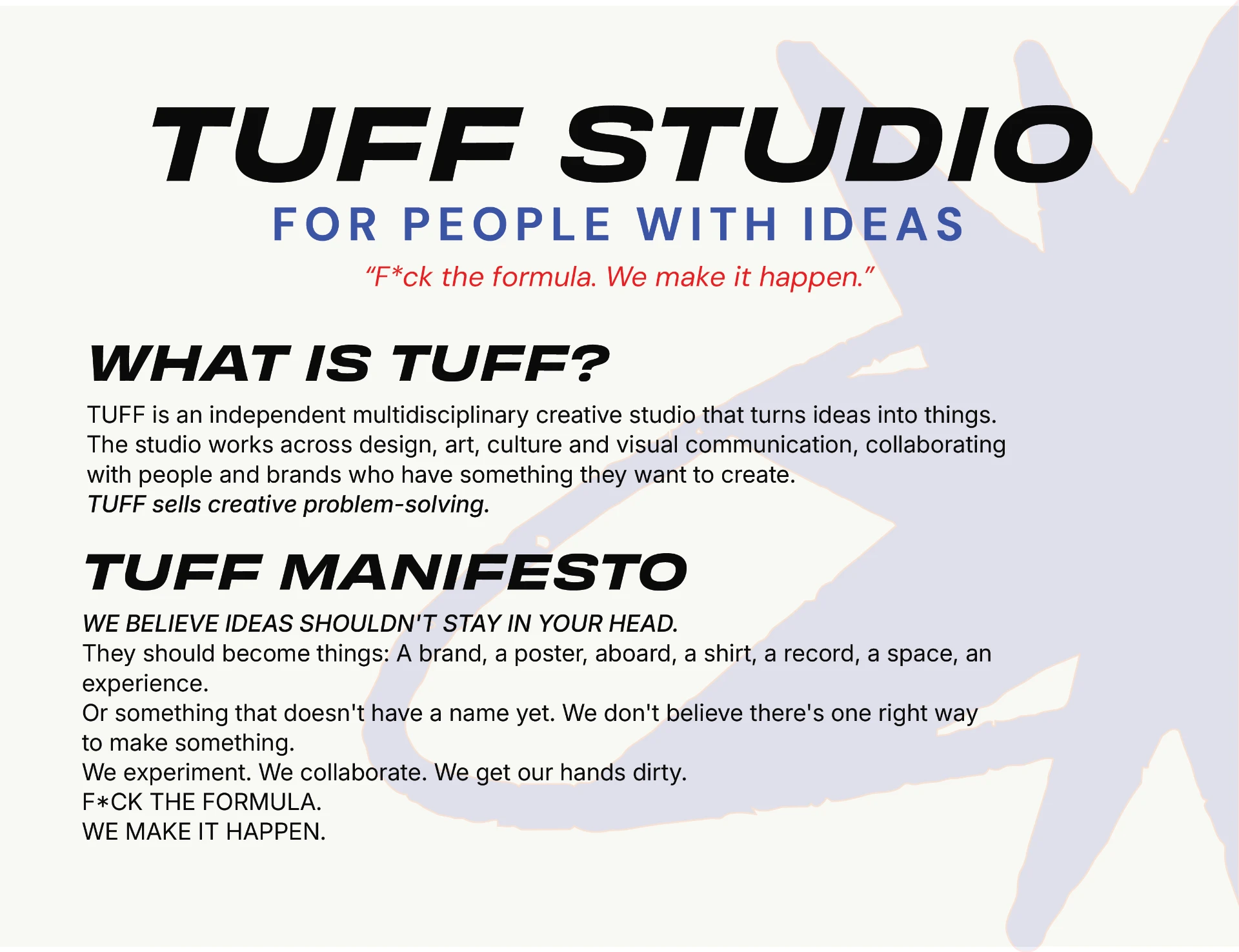 TUFF Studio manifesto page: what is TUFF and the studio manifesto